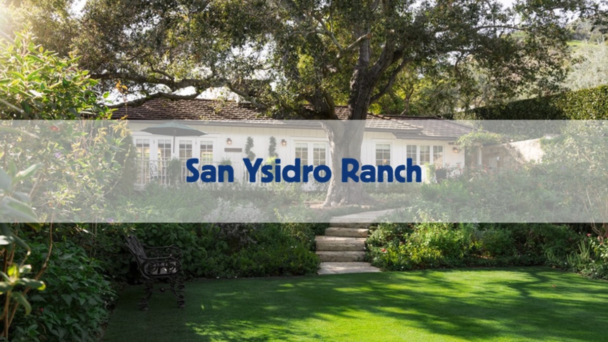 San Ysidro Ranch